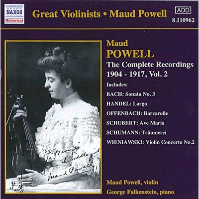 The Complete Recordings of Maud Powell, Vol. 2