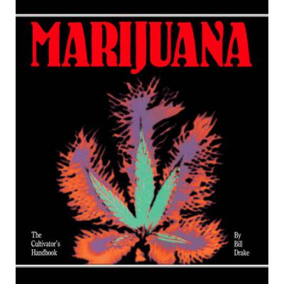 Cultivator's Handbook Of Marijuana