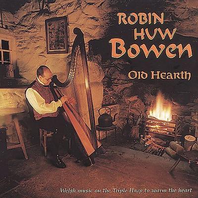 Old Hearth: Welsh Music on Triple Harp to Fire the Soul by Robin Huw Bowen (CD - 03/14/2000)