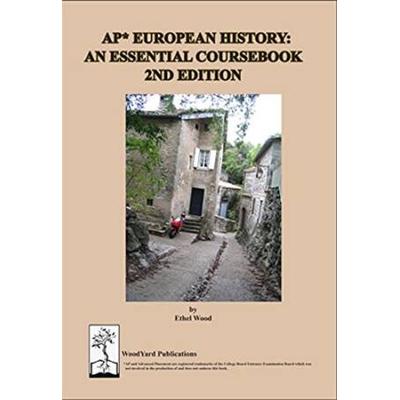 Ap European History: An Essential Cousebook,