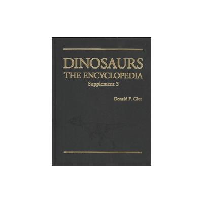Dinosaurs by Donald F. Glut (Hardcover - Supplement)