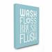 Ebern Designs 'Wash Floss Brush Flush Blue & White Bold w/ Floss Roll' by Stephanie Workman Marrott - Textual Art Print Canvas/ | Wayfair