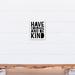 Harriet Bee Mager Have Courage & Be Kind Canvas Art Canvas in Black/White | 10 H x 8 W x 1.25 D in | Wayfair EF83C77F70274A68A028252EE37F2A3D