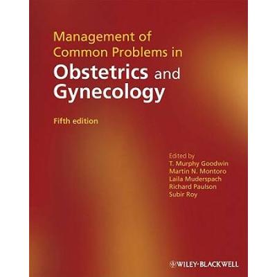 Management Of Common Problems In Obstetrics And Gynecology
