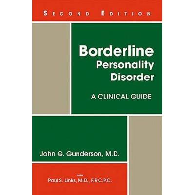 Borderline Personality Disorder: A Clinical Guide