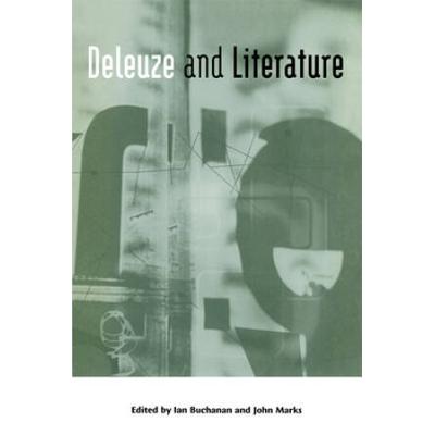 Deleuze And Literature