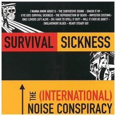 Survival Sickness by The (International) Noise Conspiracy (CD - 10/01/2004)