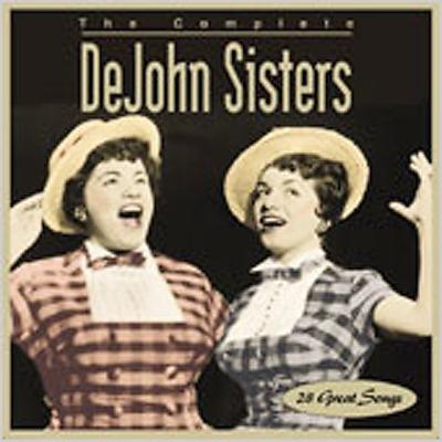The Complete DeJohn Sisters by De John Sisters (CD - 03/14/2006)