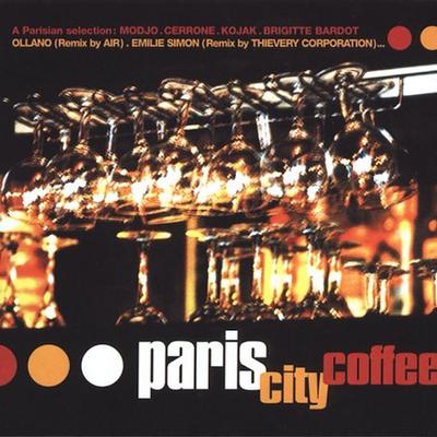 Paris City Coffee: Sunnyside Cafe Series by Various Artists (CD - 02/24/2004)