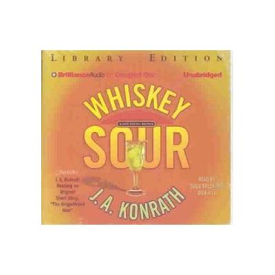 Whiskey Sour by J. A. Konrath (Compact Disc - Unabridged)