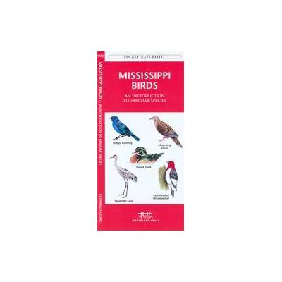 Mississippi Birds by Raymond Leung (Paperback - Waterford Pr)