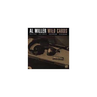 Wild Cards * by Al Miller (Harmonica) (CD - 06/27/1995)