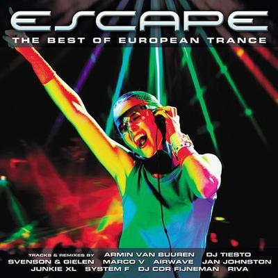 Escape: The Best of European Trance by Various Artists (CD - 05/11/2004)