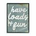 Ebern Designs Loads of Fun Funny Family Laundry Bathroom Word Design - Textual Art Print on Canvas in Blue | 20 H x 16 W x 1.5 D in | Wayfair