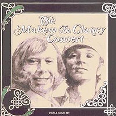 The Makem & Clancy Concert by Tommy Makem (CD - 03/01/2000)