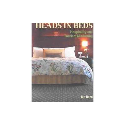 Heads in Beds by Ivo Raza (Paperback - Pearson College Div)