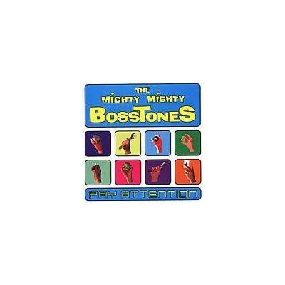 Pay Attention [Clean] [Edited] by The Mighty Mighty Bosstones (CD - 05/02/2000)