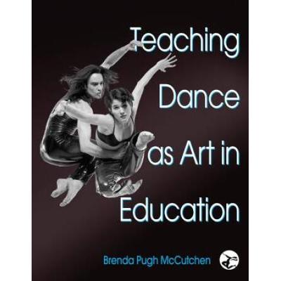 Teaching Dance As Art In Education