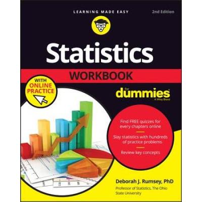 Statistics Workbook For Dummies With Online Practice