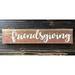 The Holiday Aisle® Friendsgiving Mantle Sign/Holiday Table Décor Wood in Brown | 5 H x 21 W x 1 D in | Wayfair 9DF82B935FED45EBBEC8D260D7B91394