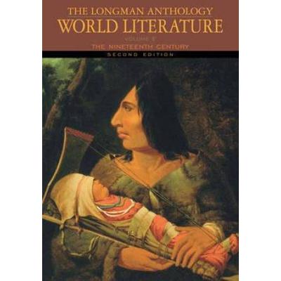 The Longman Anthology Of World Literature: The Nin...