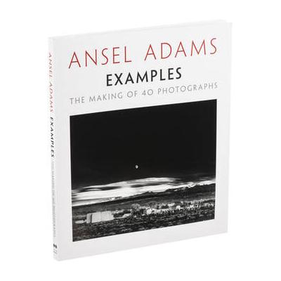 Little Brown Book: Ansel Adams - Examples Making 40 Photos 082121750X