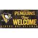 Pittsburgh Penguins 6" x 12" Fans Welcome Sign