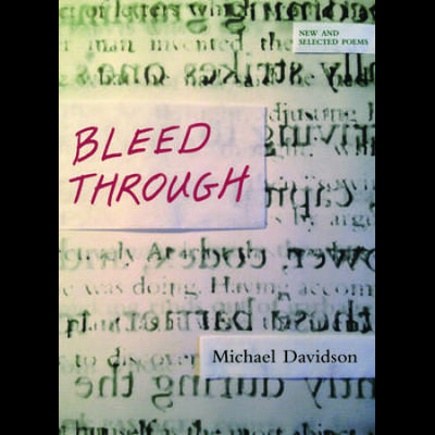 Bleed Through: New And Selected Poems