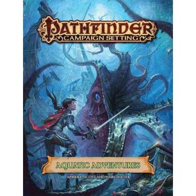 Pathfinder Campaign Setting: Aquatic Adventures