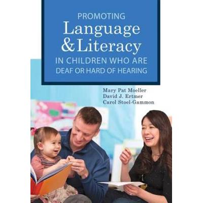 Promoting Speech, Language, And Literacy In Children Who Are Deaf Or Hard Of Hearing: Volume 20 [With Cd/Dvd]