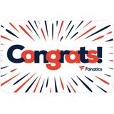 Fanatics Congratulations Gift Card ($10 - $500)