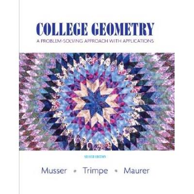 College Geometry: A Problem Solving Approach With Applications