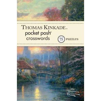 Thomas Kinkade Pocket Posh Crosswords 1: 75 Puzzle...