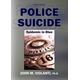 Police Suicide: Epidemic In Blue