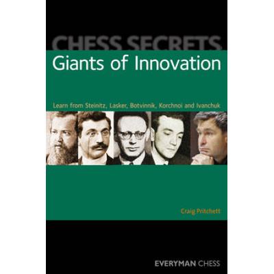 Chess Secrets: Giants of Innovation: Learn from St...
