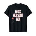 Weck Worscht Woi Rheinhessen Wein Lebensart Dialekt Schorle T-Shirt