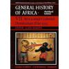 Unesco General History Of Africa, Vol. Vii, Abridged Edition: Africa Under Colonial Domination 1880-1935 Volume 7