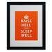 Trademark Fine Art 'Raise Hell VI' - Textual Art Print Canvas | 20 H x 16 W x 0.5 D in | Wayfair MR0141-B1620MF