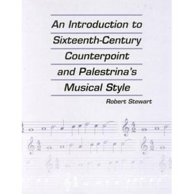 An Introduction To Sixteenth Century Counterpoint ...