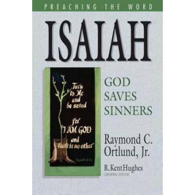 Isaiah: God Saves Sinners