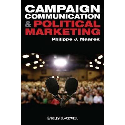 Campaign Communication And Political Marketing
