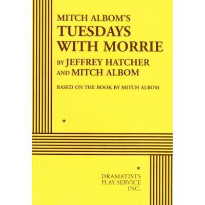 Mitch Albom's Tuesdays With Morrie