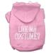 Mirage Pet Products Like my costume? Screen Print Pet Hoodies Light Pink Size S