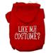 Mirage Pet Products Like my costume? Screen Print Pet Hoodies Red Size L