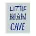 The Kids Room by Stupell Kids Little Man Cave Word Boys Blue Grey Nursery Design Wall Plaque Art by Daphne Polselli