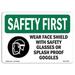 SignMission OS-SF-A-1824-L-11005 18 x 24 in. OSHA Safety First Sign - Wear Face Shield with Safety with Symbol