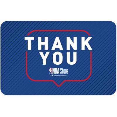 "NBA Store Thank You Gift Card ($10 - $500)"