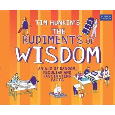 Tim Hunkins The Rudiments Of Wisdom