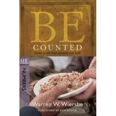 Be Counted: Living A Life That Counts For God, Ot Commentary: Numbers