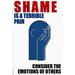 Buyenlarge Shame is a Terrible Pain by Wilbur Pierce - Advertisements Print in Blue/White | 30 H x 20 W x 1.5 D in | Wayfair 0-587-20958-5C2030